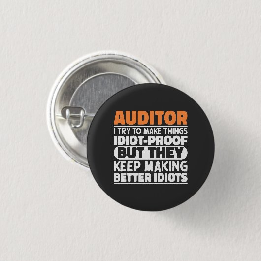 Auditor Ich versuche Dinge zu machen Lustige Sprüc Button (Vorne & Hinten)