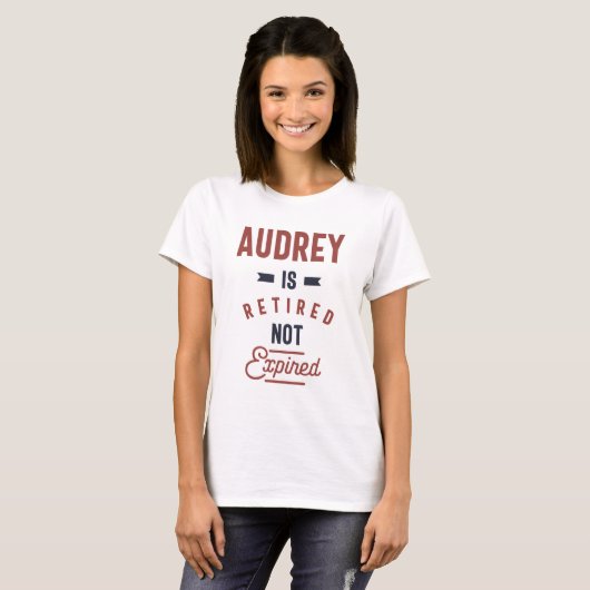 Audrey ist remüde nicht abgelaufen T-Shirt (Vorne ganz)