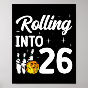 Auf 26 Bowling 26. Geburtstag Poster