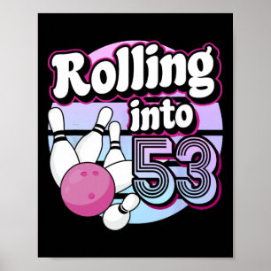 Auf 53 Bowling 53. Geburtstag Poster