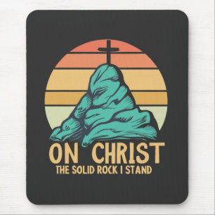 Auf Christus der solide Felsen stehe ich Mousepad