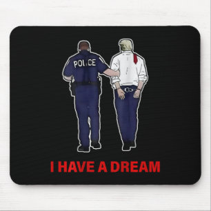 (auf Ck) Ich habe einen Traum Lustiger Trump-Poliz Mousepad