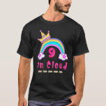 Auf Cloud Nine Happy Birthday Daughter Girl Rainbo T-Shirt<br><div class="desc">Auf Cloud Nine Happy Geburtstag Tochter Girl Rainbow Pink</div>