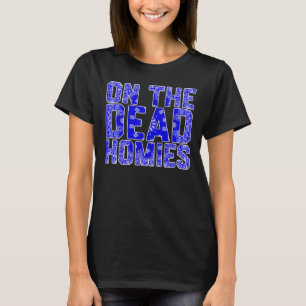Auf dem Aufkleber für Tote Heime T-Shirt