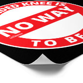 AUF DEM BENUTZTEN KNEE IST KEINE MÖGLICHKEIT FREI POSTER (Ecke)