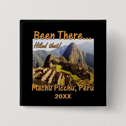 Auf dem Inka-Trail - Machu Picchu Button (Vorderseite)