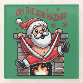 Auf dem Job Hazard Santa on Fire Glasuntersetzer