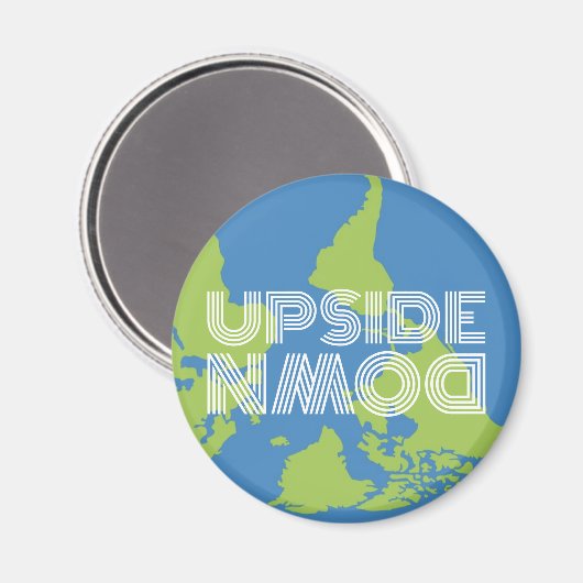 Auf dem Kopf stehende Welt Magnet (Vorderseite/Rückseite)