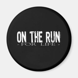 Auf dem Lauf für das Leben Magnet