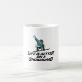 Auf dem Snowboard ist das Leben besser Kaffeetasse (Mittel)