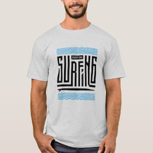 Auf dem Surfboot Sommerstrand Beach Vibes behalten T-Shirt
