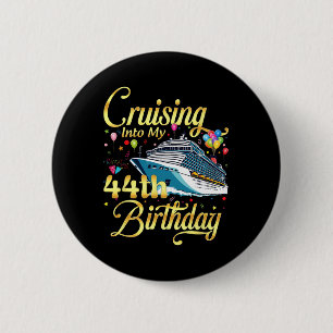 Auf dem Weg in meinen 44. Geburtstag Kreuzfahrt 44 Button