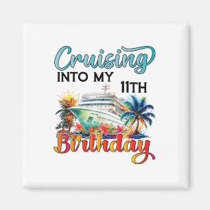 Auf dem Weg zu meinem 11. Geburtstag Kreuzfahrt Ge Magnet