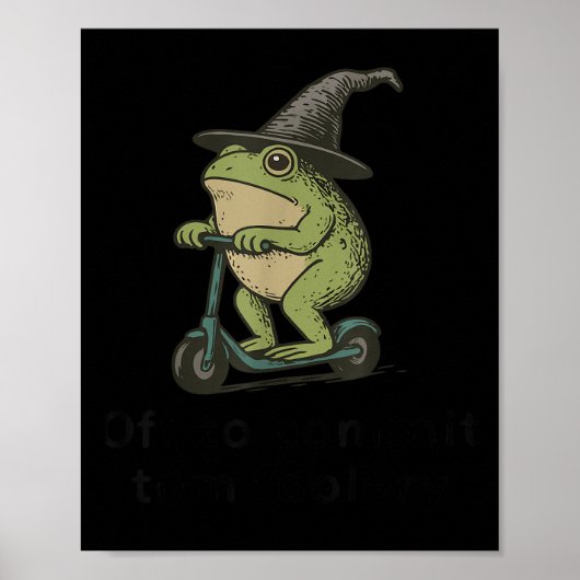 Auf dem Weg zu Tom Foolery Frog, lustig Whimsical Poster (Vorne)
