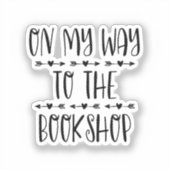 Auf dem Weg zum Buchladen Aufkleber (Vorderseite)