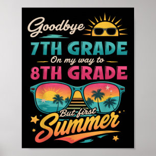 Auf dem Weg zur 8. Klasse bekam ich den 7. Poster