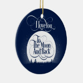 Auf den Mond und zurück Keramik Ornament (Rechts)