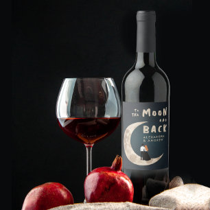 Auf den Mond und zurück Niedliche Liebe Story Star Weinetikett