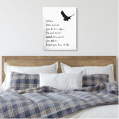 Auf den Rand gedrängt Fänge oder Lehren zum Fliege Leinwanddruck (Insitu (Schlafzimmer))