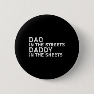 Auf den Straßen Daddy in den Blättern Vater39s Day Button
