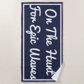 Auf der Jagd für episches Wellen-Badetuch Strandtuch (Vorderseite)