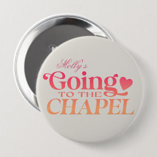 Auf der Kapelle - Design des Brautparty nach Maß Button
