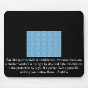 Auf der Reise des Lebens ist Glaube die Ernährung, Mousepad
