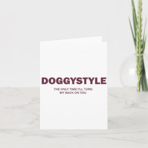 (auf der Rückseite) Doggystyle Die einzige Zeit, i Karte
