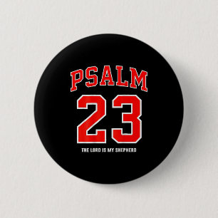 (auf der Rückseite) Psalm 23 Der Herr ist mein Hir Button