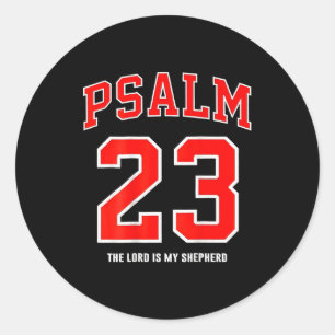 (auf der Rückseite) Psalm 23 Der Herr ist mein Hir Runder Aufkleber