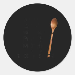 (auf der Rückseite) Sie kümmern mich nicht, dass i Runder Aufkleber