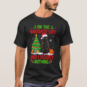 Auf der schmutzigen Weihnachtsliste und ich bedaur T-Shirt
