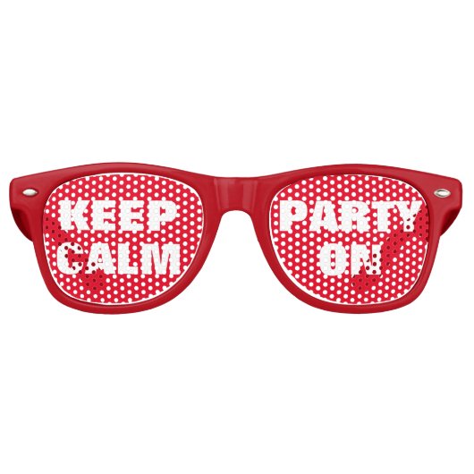 Auf der Sonnenbrille in Rot behalten Ruhe und Part (Vorderseite)