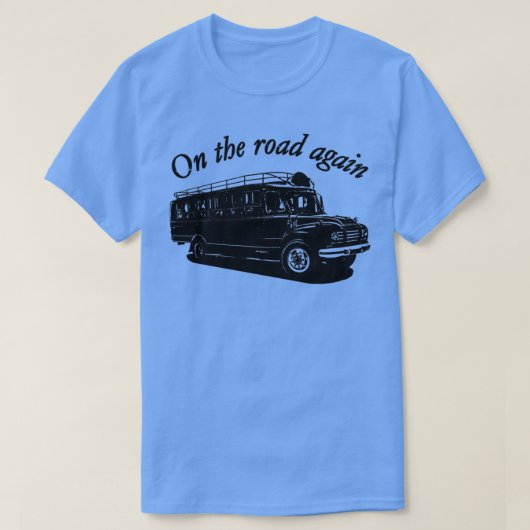 Auf der Straße wieder Bus van LKW T-Shirt (Design vorne)