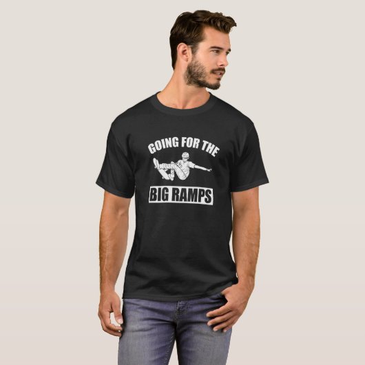 Auf der Suche nach den großen Rampen Skateboard Sk T-Shirt (Vorne ganz)
