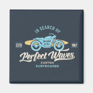 Auf der Suche nach perfekten Wellen Poster Magnet