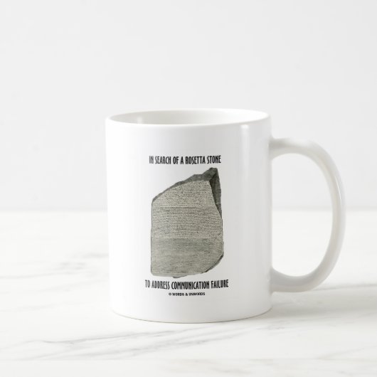 Auf der Suche nach Rosetta-Stone-Adresskommunikati Kaffeetasse (Rechts)