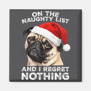 Auf der unartigen Liste Pug Lustiger Weihnachten H Magnet
