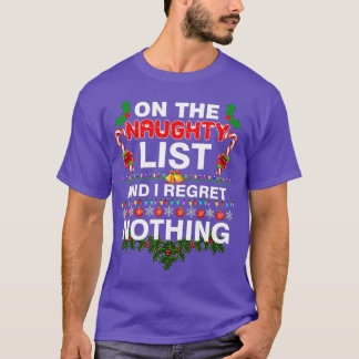 Auf der unheilvollen Liste, und ich bedaure nichts T-Shirt