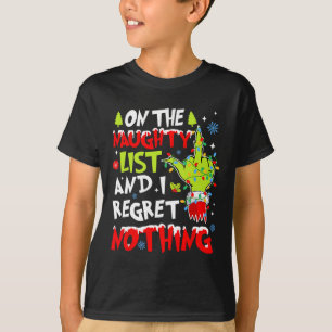 Auf der unheilvollen Liste, und ich bedaure nichts T-Shirt