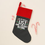 Auf der unheilvollen Liste, und ich bedaure nichts Weihnachtsstrumpf<br><div class="desc">Auf der unheilvollen Liste,  und ich bedaure nichts Weihnachten</div>