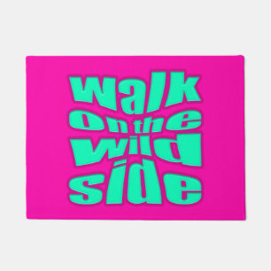 auf der wilden Seite gehen Fußmatte