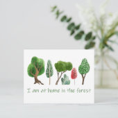 Auf der Zuhause im Wald Inspiration Zitat Postkarte (Stehend Vorderseite)