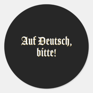 Auf Deutsch Bitte Ger Teacher Professor Runder Aufkleber