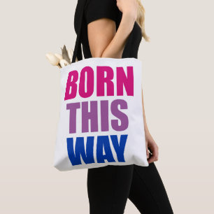 Auf diese Weise geboren Bisexuell Bi Stolz LGBTQ Tasche