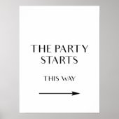 Auf diese Weise zum Party-Zeichen, Pfeil-Richtung- Poster (Vorne)