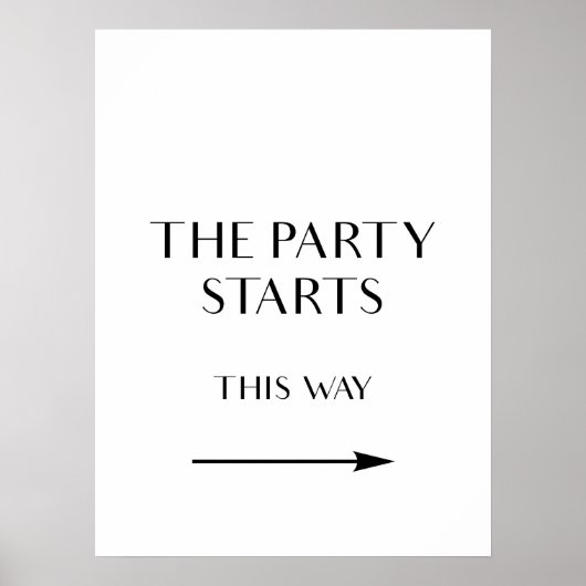 Auf diese Weise zum Party-Zeichen, Pfeil-Richtung- Poster (Vorne)