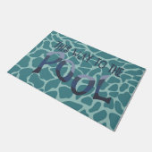 Auf diese Weise zum Pool Doormat, Cooler Pool Fußmatte (Schrägansicht)