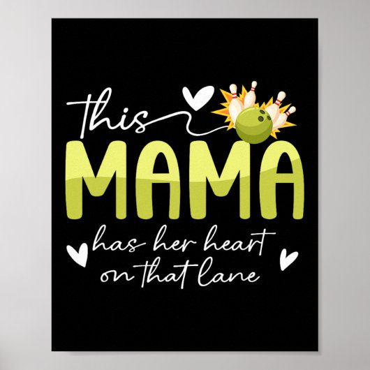 Auf dieser Bowling-Mama einer Bowler-Mama Bowling Poster (Vorne)