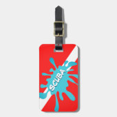 AUF EINE SCUBA SPLASH.  DIVERE GEPÄCKANHÄNGER (Vorderseite vertikal)